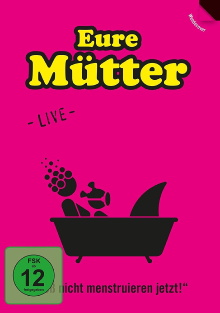 Eure Mütter - Bloß nicht menstruieren jetzt! Trailer