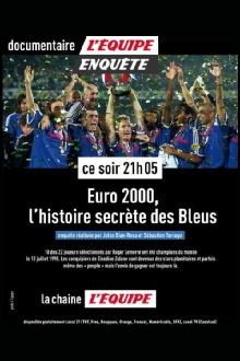 Euro 2000 : L'histoire secrète des Bleus Trailer