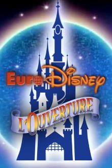 Euro Disney : L'Ouverture Trailer