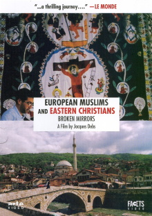 European Muslims and Eastern Christians: Broken Mirrors Trailer