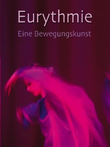 Eurythmie – eine Bewegungskunst Trailer