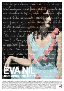 Eva Nil, Cem Anos Sem Filmes Trailer