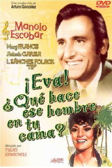 Eva, ¿Qué hace ese hombre en tu cama? Trailer