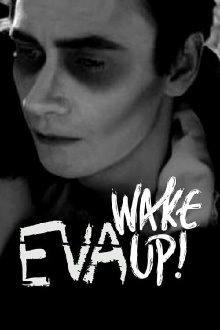Eva Wakes Up Trailer