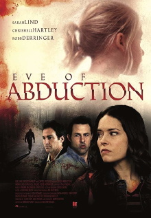 Eve of Abduction Trailer
