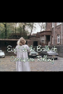 Eve Set the Balls of Corruption Rolling Trailer