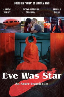 Eve Was Star Trailer