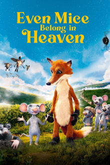 Even Mice Belong in Heaven Trailer