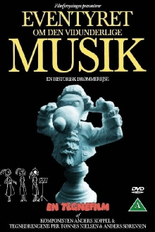 Eventyret om den vidunderlige musik Trailer