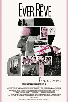 Ever, rêve, Helene Cixous Trailer