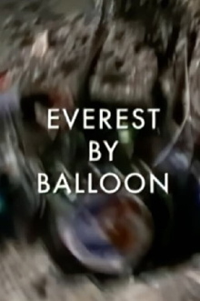 Everest by Balloon Trailer