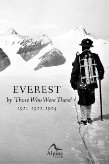 Everest - By Those Who Were There 1921, 1922, 1924 Trailer