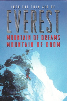 Everest: Mountain of Dreams, Mountain of Doom Trailer
