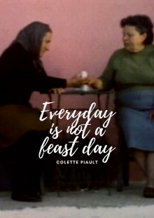 Every Day is Not a Feast Day Trailer