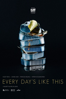 Every Day's Like This Trailer