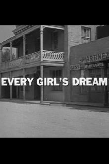 Every Girl's Dream Trailer