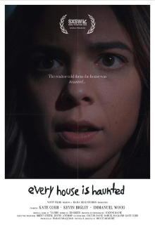 Every House Is Haunted Trailer