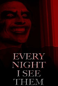 Every Night I See Them Trailer