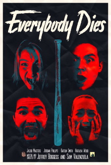 Everybody Dies Trailer
