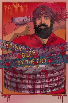 Everybody Dies by the End Trailer