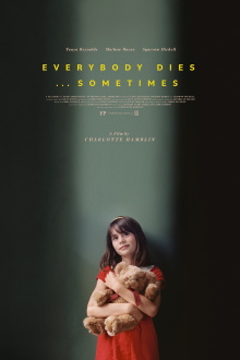 Everybody Dies... Sometimes Trailer