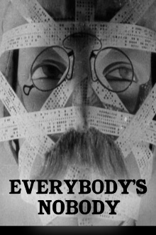 Everybody's Nobody Trailer