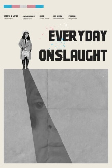 Everyday Onslaught Trailer