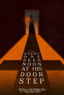 Everyone Sees Noon At His Doorstep Trailer