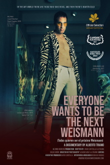 Everyone Wants to Be the Next Weismann Trailer