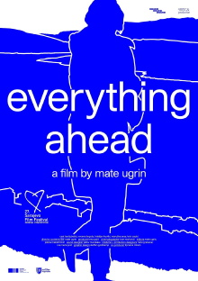 Everything Ahead Trailer