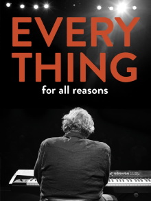 Everything For All Reasons Trailer