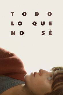 Everything I Don't Know Trailer