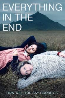 Everything in the End Trailer
