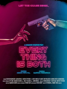 Everything Is Both Trailer