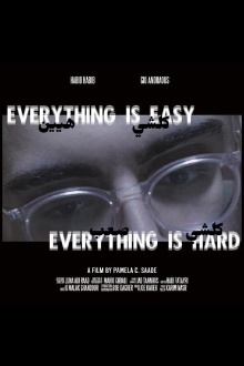 Everything Is Easy, Everything Is Hard Trailer