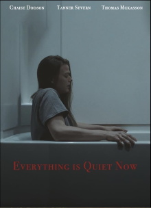 Everything is Quiet Now Trailer