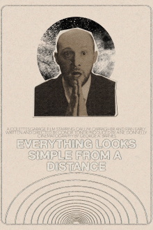 Everything Looks Simple from a Distance Trailer