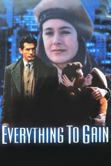 Everything to Gain Trailer