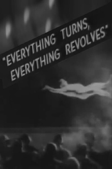 Everything Turns, Everything Revolves Trailer