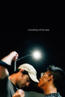 Everything Will Be Okay Trailer
