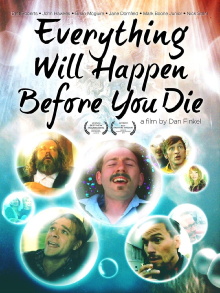 Everything Will Happen Before You Die Trailer