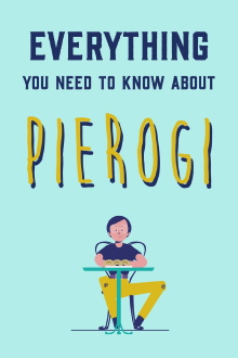 Everything You Need to Know About Pierogi Trailer