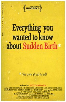 Everything You Wanted to Know About Sudden Birth (but were afraid to ask) Trailer