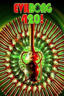 Evil Bong 420 Trailer