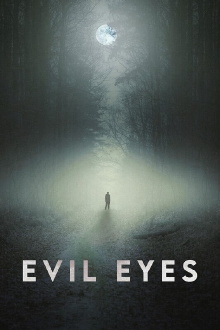 Evil Eyes Trailer