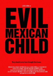 Evil Mexican Child Trailer