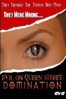 Evil on Queen Street: Domination Trailer