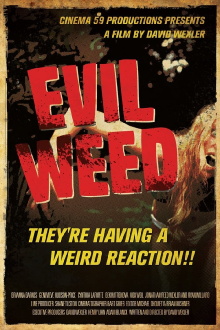 Evil Weed Trailer