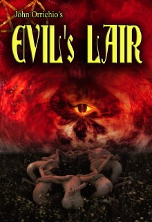 Evil's Lair Trailer
