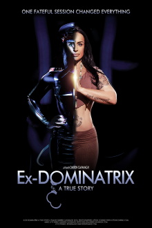 Ex Dominatrix: A True Story Trailer